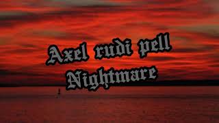 Axel Rudi Pell  &quot;Nightmare&quot; Sub español