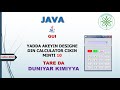 Yadda Akeyin Calculator Da Java Programming A Cikin Netbeans