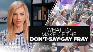What To Make of the Don’t-Say-Gay Fray | Ep. 106