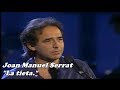 Joan Manuel Serrat - La tieta -  Especial Cap d'any TV3 - 1990