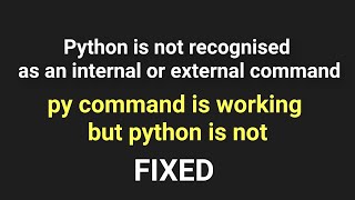 python is not recognized as an internal or external command | Machine Learning | Data Magic