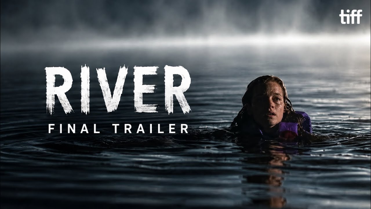 River (2026) Final Trailer | Jane Levy, Jessica Rothe | TIFF - YouTube