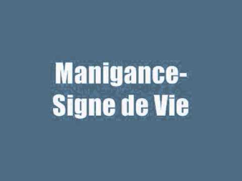 Manigance - Signe de Vie