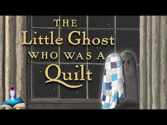 Vídeo relacionado con Little Ghost Who Was a Quilt, The (A Little Ghost Quilt Book)