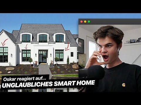 Oskar reagiert auf UNGLAUBLICHES SMART HOME | Oskar Reaktion