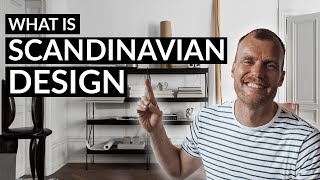 WHAT IS SCANDINAVIAN DESIGN | Everything you need to know