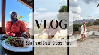 SOLO TRAVEL VLOG Crete,Greece|part three+dropping gems+photoshoot(mishaps)+more, Black,Plus & Abroad
