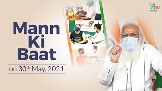 PM Narendra Modi's #MannKiBaat: 30th May 2021 | DOWNLOAD THIS VIDEO IN MP3, M4A, WEBM, MP4, 3GP ETC