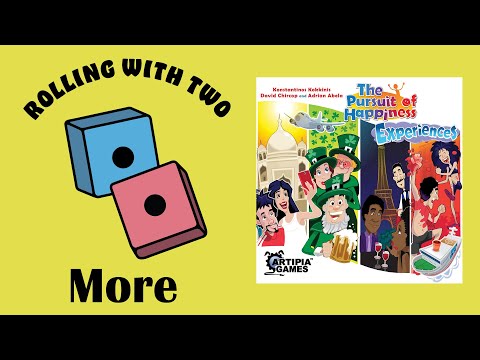 Rolling With More: The Pursuit of Happiness: Experiences Expansion