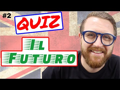 Sai Usare il FUTURO bene?? Vediamo... FAI il QUIZ!!