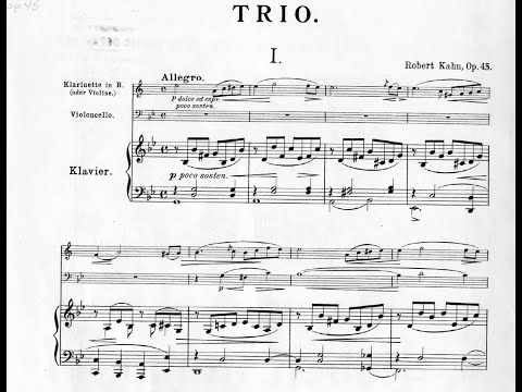 Robert Kahn  Trio Op.45 G Minor  1th Movement by Triomane Trio