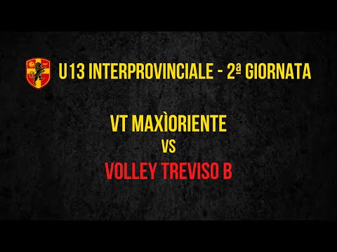 UNDER 13: VT MAXÌORIENTE - VOLLEY TREVISO B