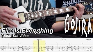 Fire Is Everything Guitar Cover and Tab Lesson [HQ]