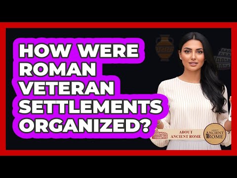 How Were Roman Veteran Settlements Organized?