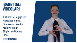 1. Dilim Ev Değiştiren Mortgage Konut Finansman Kredisi Krediye İlişki