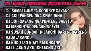 Download lagu DJ JAWA TERBARU 2025 FULL BASS | DJ TAMU UNDANGAN X DJ ROPANG X DJ SABAR VIRAL MENGKANE !! mp3