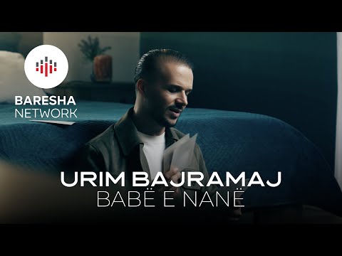 Urim Bajramaj - Babë e Nanë (Official Music Video)