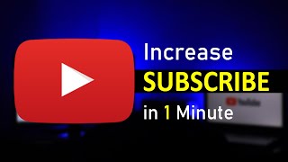 Subscribe Kaise Badhaye ? in Just 1 Minute