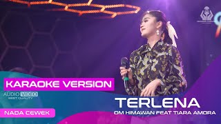 Download lagu TERLENA (VERSI KARAOKE) - TIARA AMORA ft OM HIMAWAN | MASIH TERNGIANG DI TELINGAKU BISIK CINTAMU mp3 Download lagu TERLENA (VERSI KARAOKE) - TIARA AMORA ft OM HIMAWAN | MASIH TERNGIANG DI TELINGAKU BISIK CINTAMU mp3