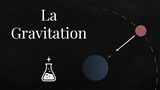 La Gravitation expliquée simplement  – Niveau 3°