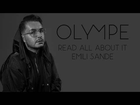 READ ALL ABOUT IT - Emeli Sande (OLYMPE COVER)