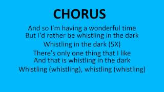 whistling in the dark lyrics