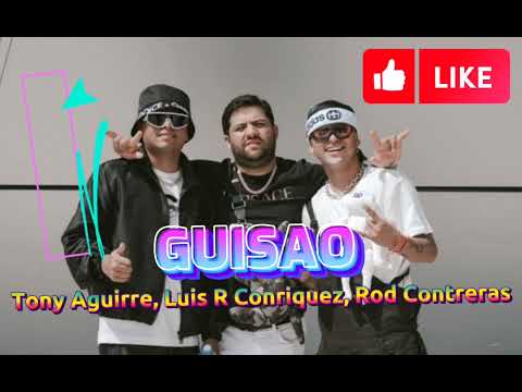 Luis R Conriquez, Tony Aguirre, Rod Contreras 🇬 🇺 🇮 🇸 🇦 🇴 