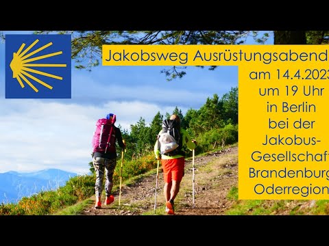 Jakobsweg Ausrüstungsabend in Berlin am 14.4.2023 bei der Jakobusgesellschaft Brandenburg Oderregion