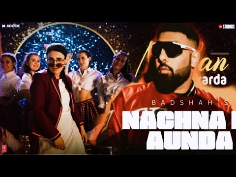 Nachna Ni Aunda (Official Video) - Badshah | Mera Peer Nachonda Ve Sajna | Sanu Te Nachna Ni Aunda