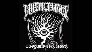 White Dwarf - Through The Haze (full Album 2018)