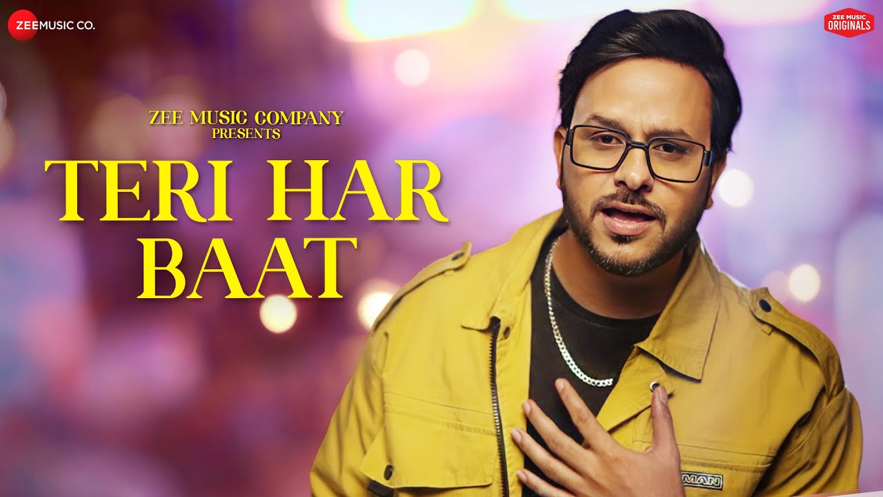 Teri Har Baat Lyrics | Rohit Dubey