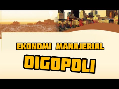 EKONOMI MANAJERIAL (OLIGOPOLI)