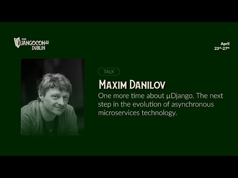 DjangoCon Europe 2025 | One more time about µDjango thumbnail