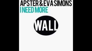 Apster feat. Eva Simons - I Need More (Club Mix)