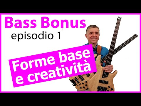 Bass Bonus ep.1 - Studiare le forme sul basso può limitare la tua creatività?
