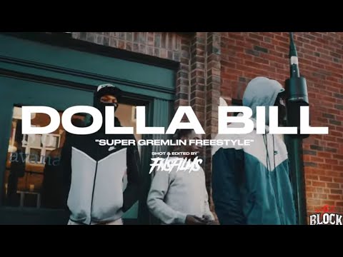 DOLLA BILL -SUPER  GREMLIN ( ARTBLOCK FREESTYLE )