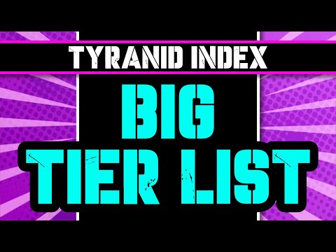 Ranking EVERY Tyranid Index Unit for 10th Edition -  TYRANIDS TIER LIST