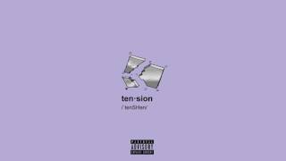 gianni &amp; kyle // tension (prod. by kojo a.)