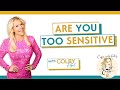 Ep 543 Are you too sensitive -Coffee with Colby