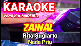 Download lagu ZAINAL - Rita Sugiarto | Karaoke dut band mix nada pria | Lirik mp3 Download lagu ZAINAL - Rita Sugiarto | Karaoke dut band mix nada pria | Lirik mp3