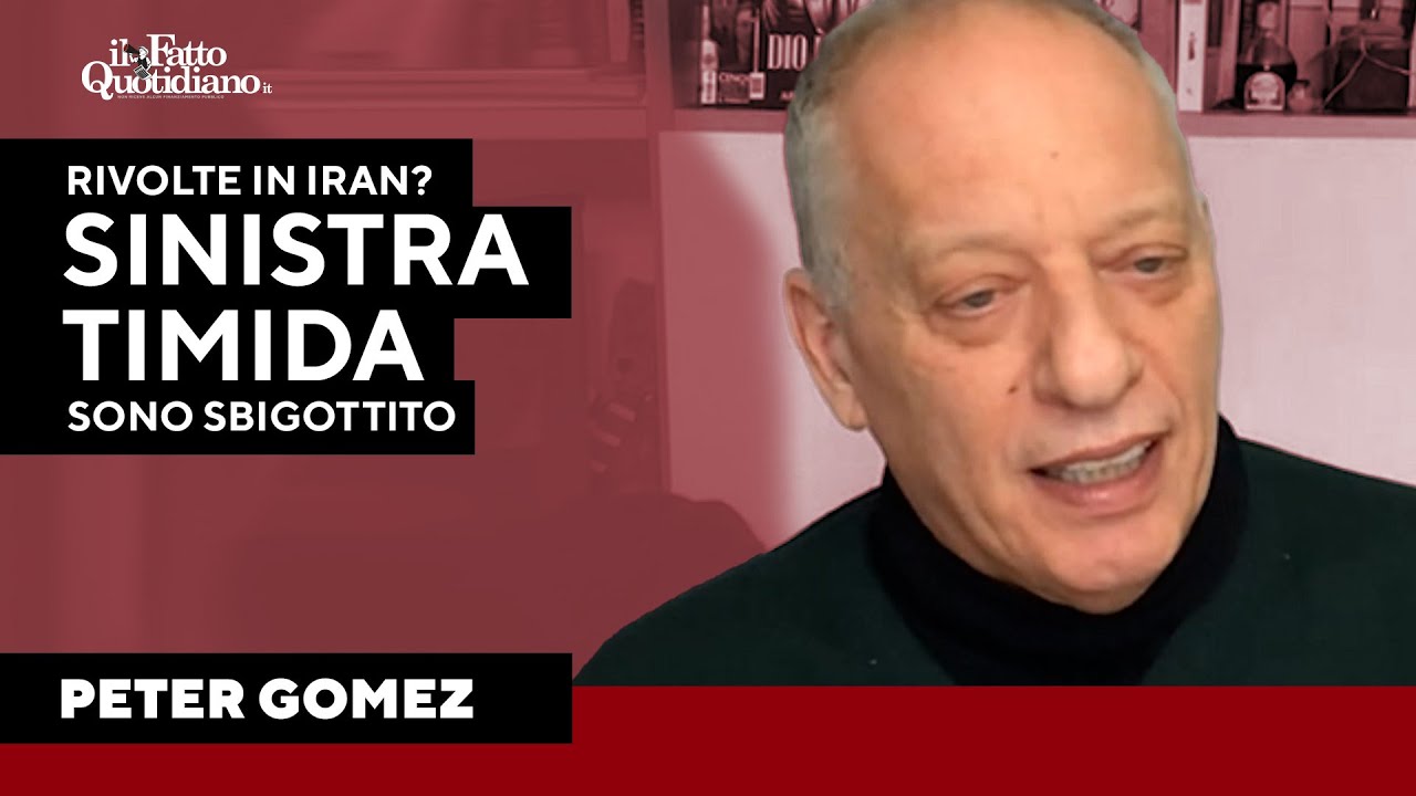 Rivolte in Iran, Gomez: "Sbigottito dalla timidezza della sinistra italiana". Ecco perché