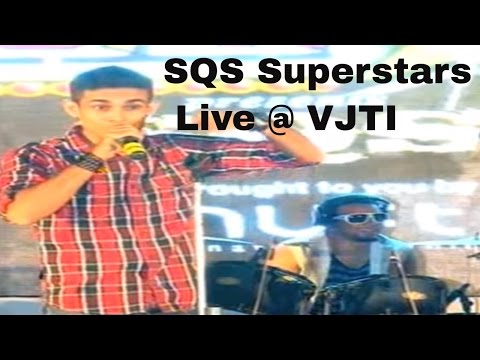 SQS Supastars Live @ VJTI