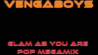 Vengaboys (Glam As You Are Pop Megamix)