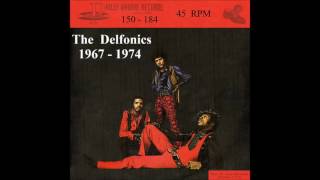 The Delfonics - Philly Groove 45 RPM Records - 1967 - 1974