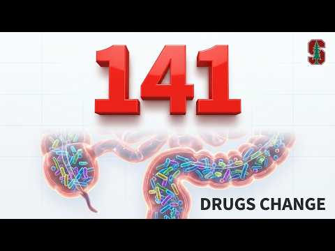 141 Common Medications That Change Your Gut (Stanford Study)