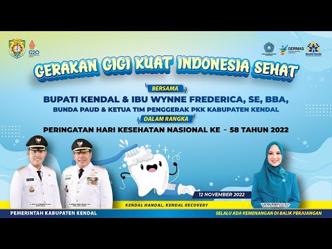 GERAKAN GIGI KUAT INDONESIA SEHAT - KABUPATEN KENDAL
