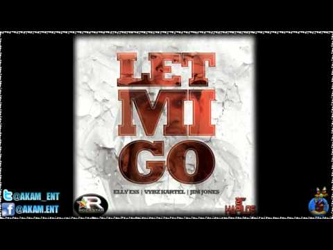 Elly Ess Ft. Vybz Kartel & Jim Jones - Let Mi Go [June 2012]