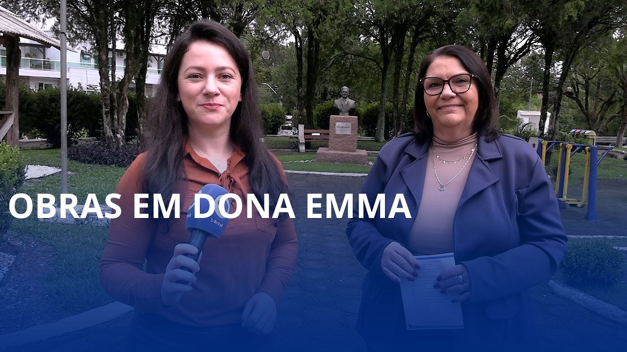 Obras em Dona Emma. Inaugurações estão marcadas para sábado (30)
