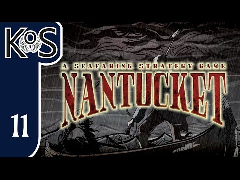 Nantucket Ep 11: ADVENTURING WE GO! - First Look - Let's Play, Gameplay