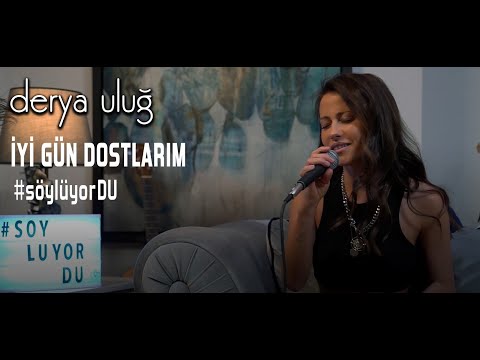 Derya Uluğ - İyi Gün Dostlarım (Şebnem Ferah Cover)